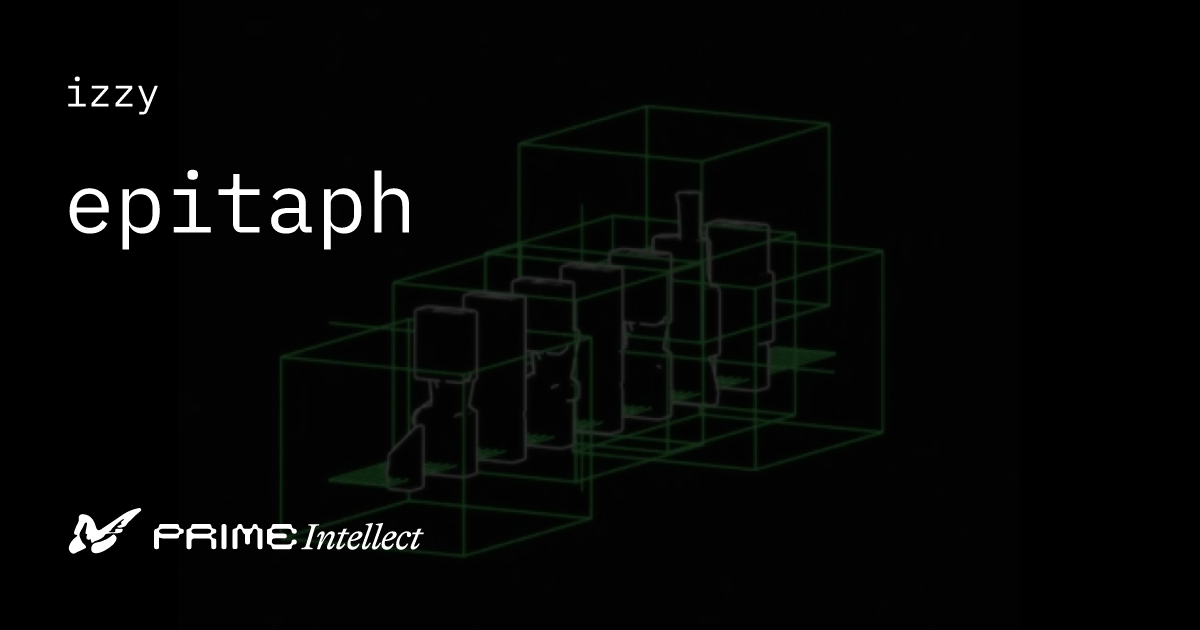 epitaph | Prime Intellect